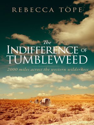 cover image of The Indifference of Tumbleweed